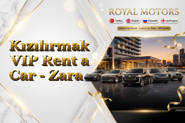 Kızılırmak VIP Rent a Car - Zara