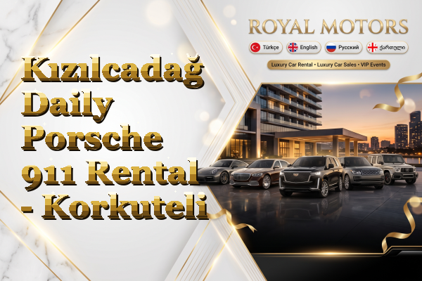 Kızılcadağ Daily Porsche 911 Rental - Korkuteli