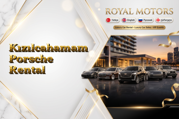 Kızılcahamam Porsche Rental