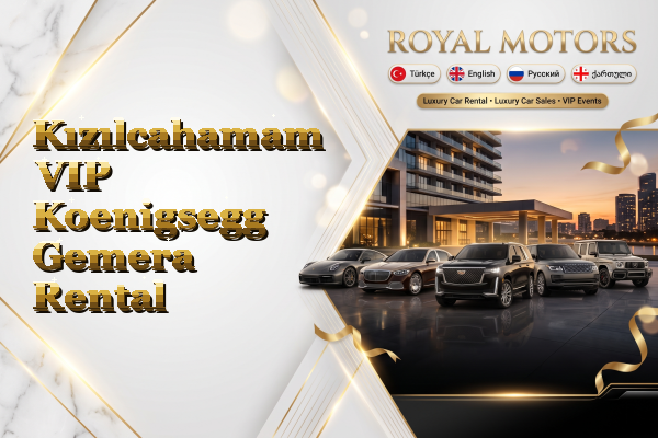Kızılcahamam VIP Koenigsegg Gemera Rental
