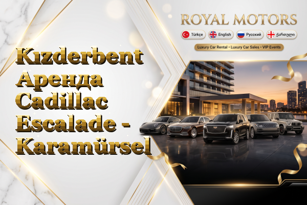 Kızderbent Аренда Cadillac Escalade - Karamürsel