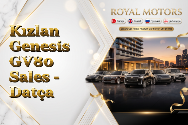 Kızlan Genesis GV80 Sales - Datça