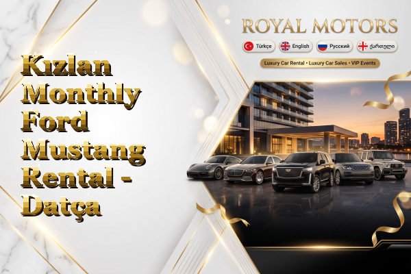 Kızlan Monthly Ford Mustang Rental - Datça