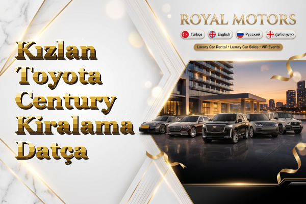Kızlan Toyota Century Kiralama - Datça