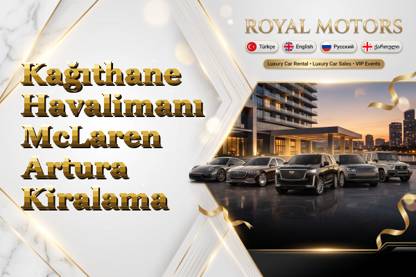 Kağıthane Havalimanı McLaren Artura Kiralama