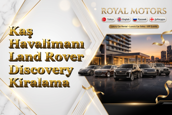 Kaş Havalimanı Land Rover Discovery Kiralama