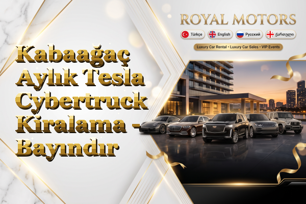 Kabaağaç Aylık Tesla Cybertruck Kiralama - Bayındır