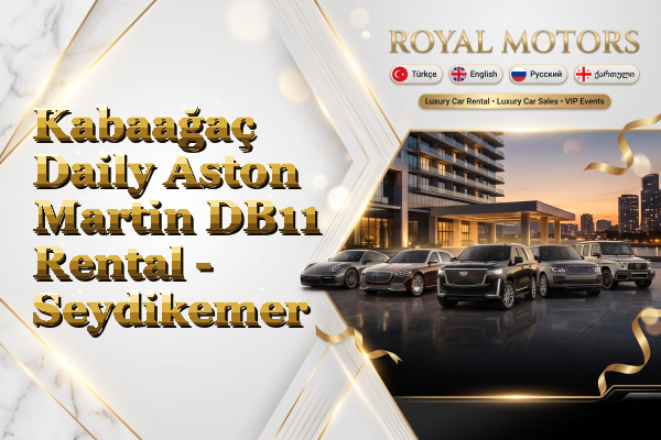Kabaağaç Daily Aston Martin DB11 Rental - Seydikemer