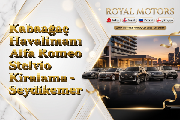 Kabaağaç Havalimanı Alfa Romeo Stelvio Kiralama - Seydikemer