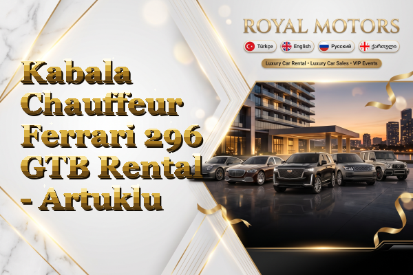 Kabala Chauffeur Ferrari 296 GTB Rental - Artuklu