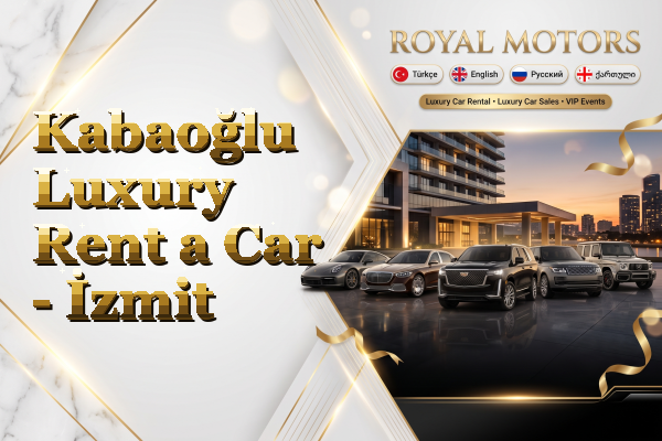 Kabaoğlu Luxury Rent a Car - İzmit