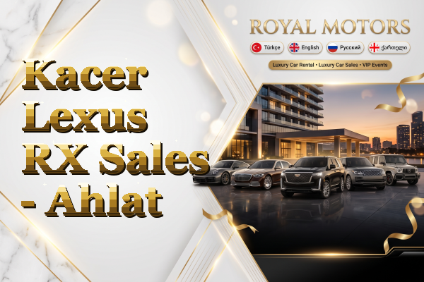 Kacer Lexus RX Sales - Ahlat