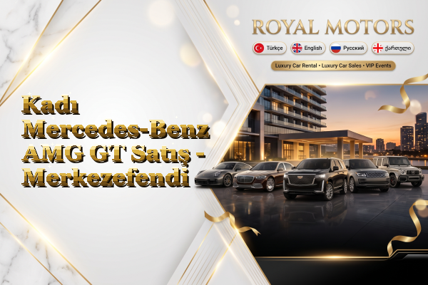 Kadı Mercedes-Benz AMG GT Satış - Merkezefendi