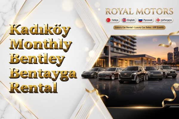 Kadıköy Monthly Bentley Bentayga Rental