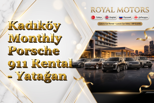 Kadıköy Monthly Porsche 911 Rental - Yatağan