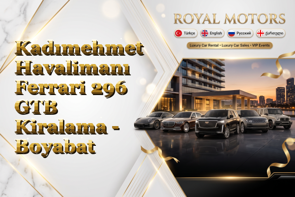 Kadımehmet Havalimanı Ferrari 296 GTB Kiralama - Boyabat