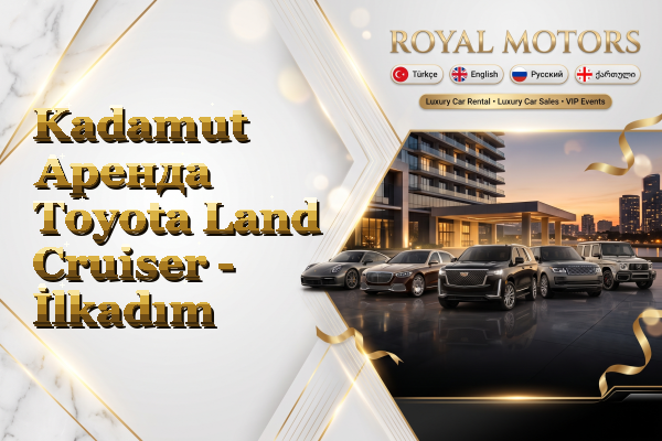 Kadamut Аренда Toyota Land Cruiser - İlkadım