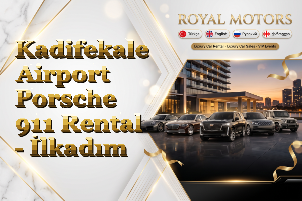 Kadifekale Airport Porsche 911 Rental - İlkadım
