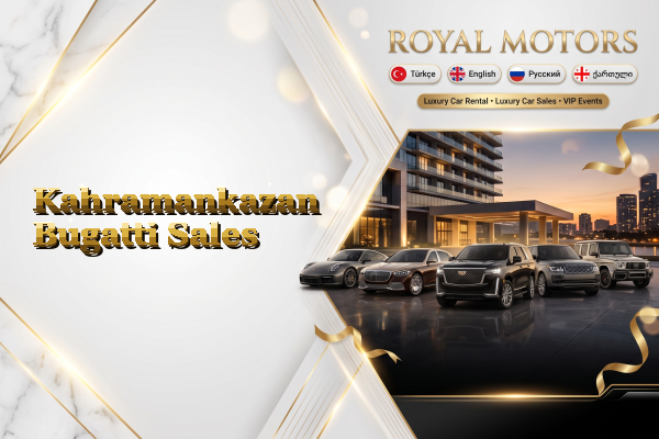 Kahramankazan Bugatti Sales