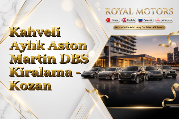 Kahveli Aylık Aston Martin DBS Kiralama - Kozan