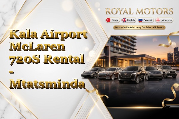 Kala Airport McLaren 720S Rental - Mtatsminda