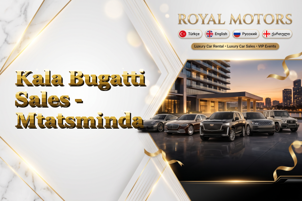 Kala Bugatti Sales - Mtatsminda