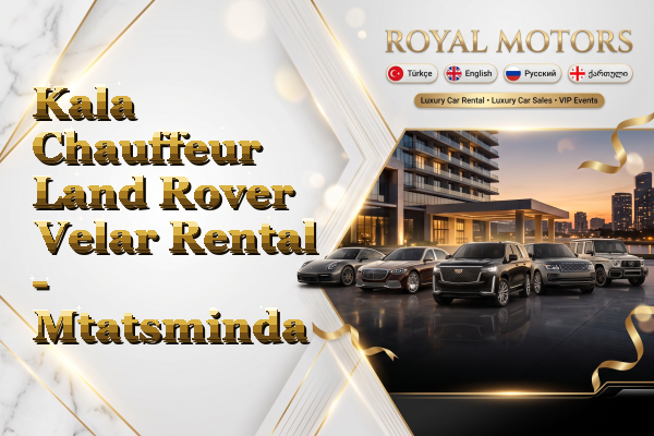 Kala Chauffeur Land Rover Velar Rental - Mtatsminda