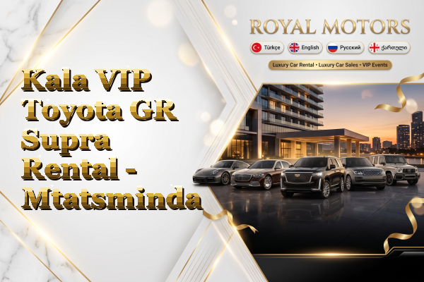 Kala VIP Toyota GR Supra Rental - Mtatsminda