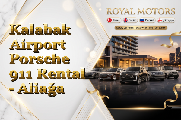 Kalabak Airport Porsche 911 Rental - Aliağa