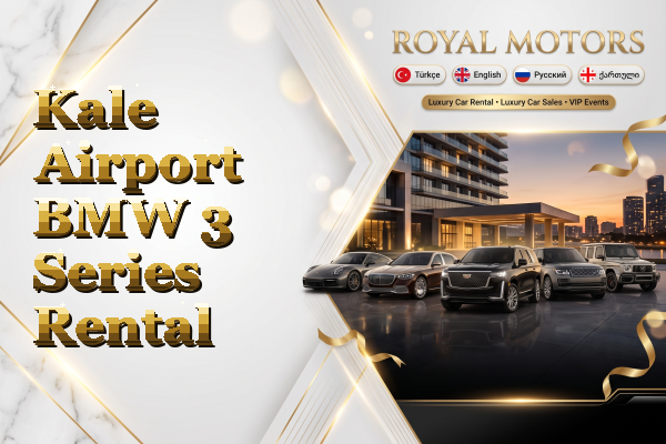 Kale Airport BMW 3 Series Rental