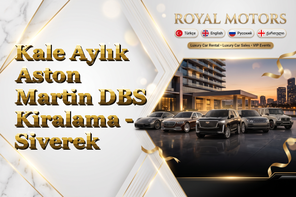 Kale Aylık Aston Martin DBS Kiralama - Siverek