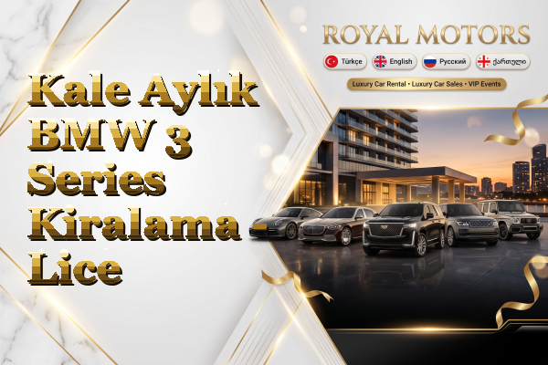 Kale Aylık BMW 3 Series Kiralama - Lice