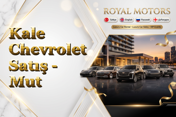 Kale Chevrolet Satış - Mut
