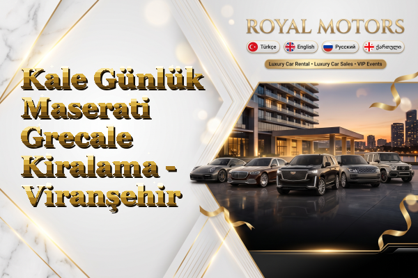 Kale Günlük Maserati Grecale Kiralama - Viranşehir