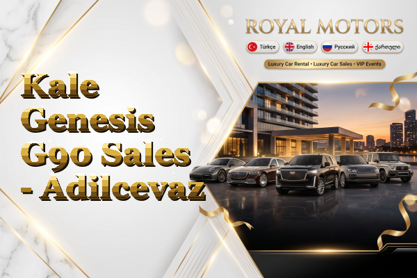 Kale Genesis G90 Sales - Adilcevaz