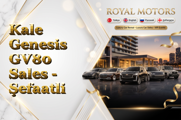 Kale Genesis GV80 Sales - Şefaatli