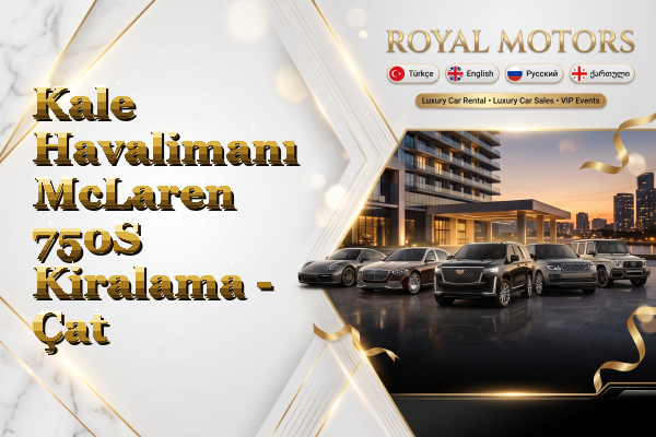 Kale Havalimanı McLaren 750S Kiralama - Çat