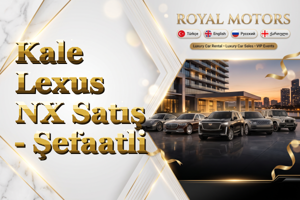 Kale Lexus NX Satış - Şefaatli