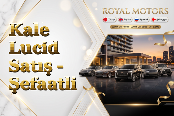 Kale Lucid Satış - Şefaatli