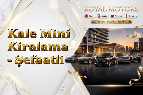 Kale Mini Kiralama - Şefaatli