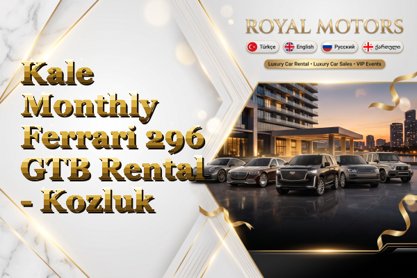 Kale Monthly Ferrari 296 GTB Rental - Kozluk