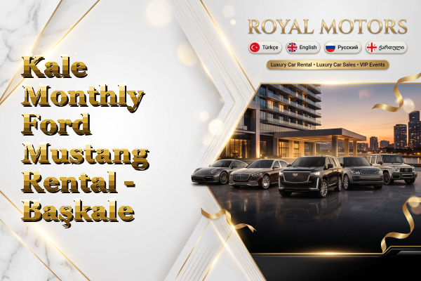 Kale Monthly Ford Mustang Rental - Başkale
