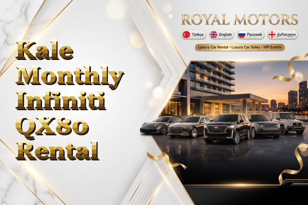 Kale Monthly Infiniti QX80 Rental