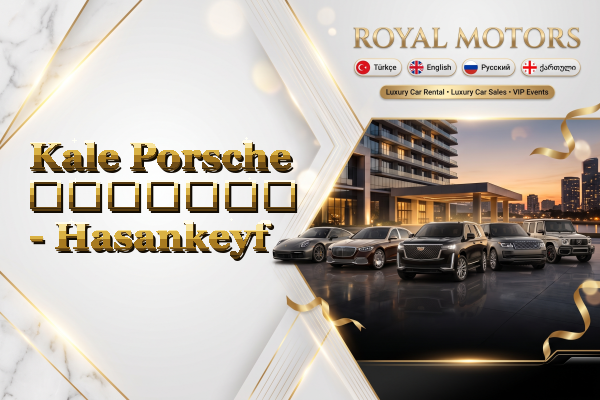 Kale Porsche გაყიდვა - Hasankeyf
