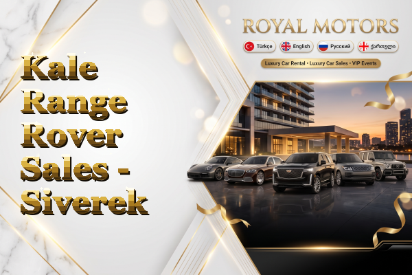 Kale Range Rover Sales - Siverek