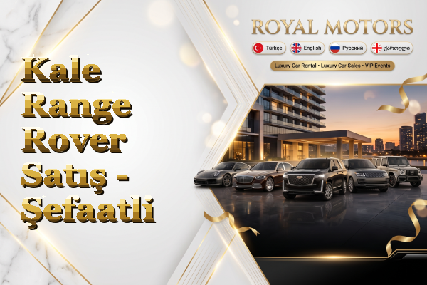 Kale Range Rover Satış - Şefaatli