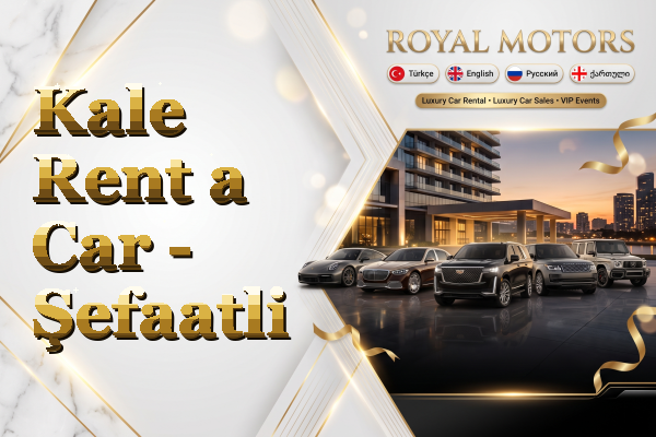 Kale Rent a Car - Şefaatli