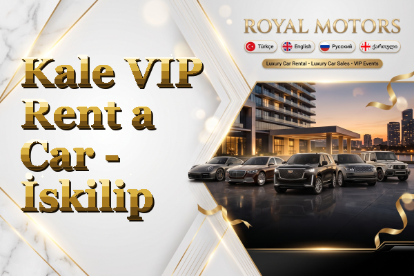 Kale VIP Rent a Car - İskilip