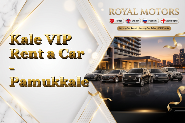 Kale VIP Rent a Car - Pamukkale