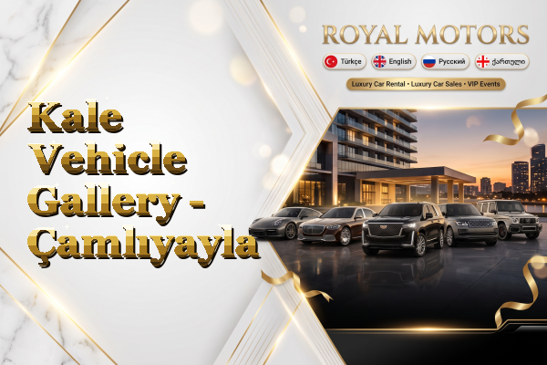 Kale Vehicle Gallery - Çamlıyayla
